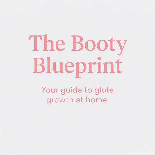 "The Booty Blueprint" - E-Book